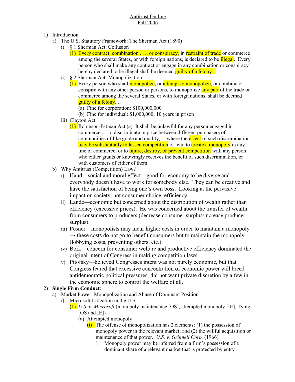 A)The U.S. Statutory Framework: the Sherman Act (1890)