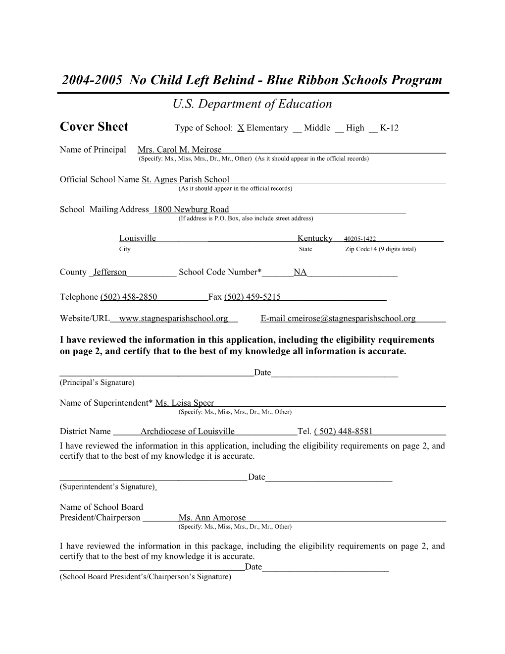 St. Agnes Parish School Application: 2004-2005, No Child Left Behind - Blue Ribbon Schools