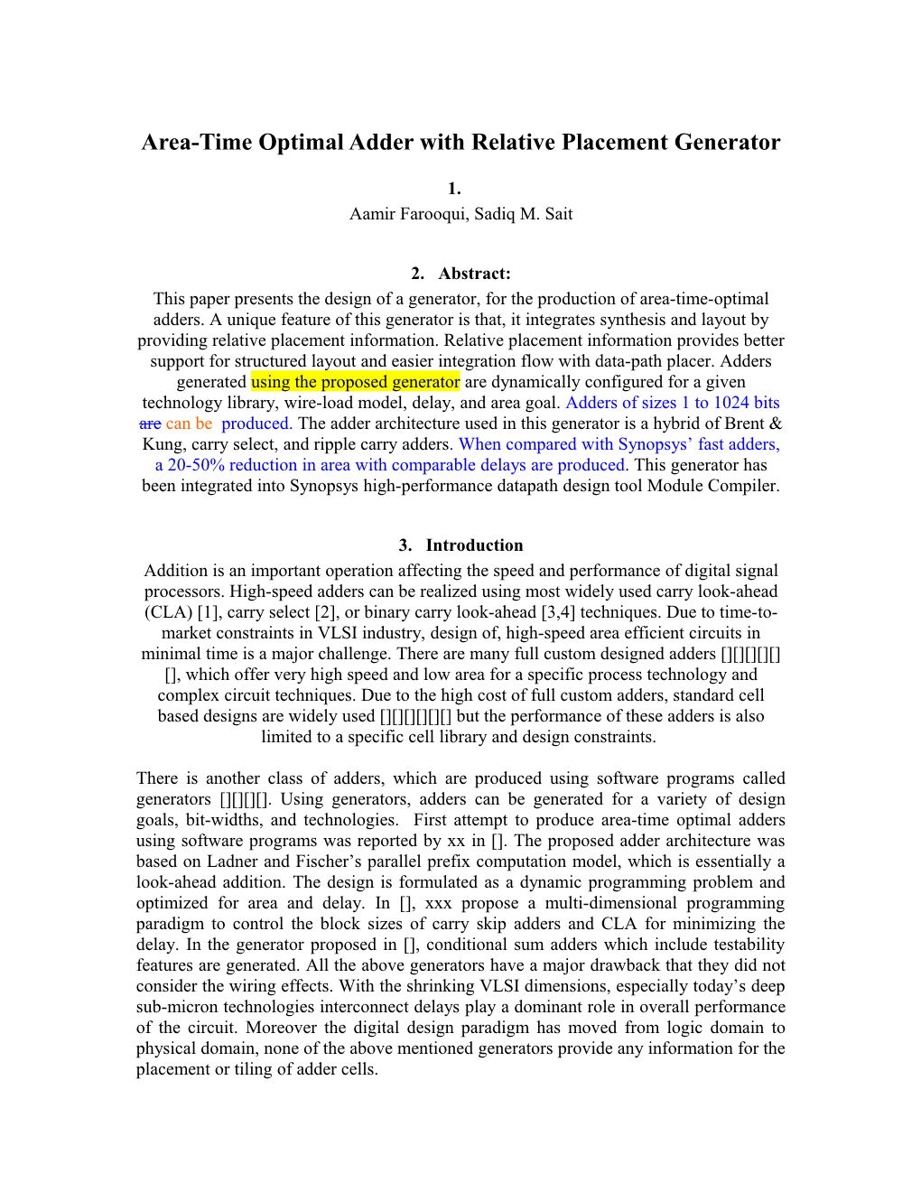 Area-Time Optimal Adder with Relative Placement Generator