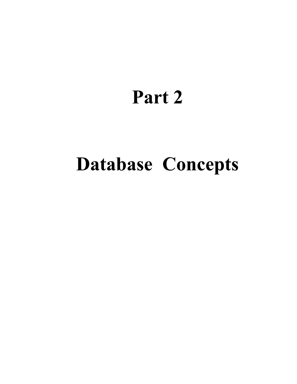 Part 2 - Database Concepts
