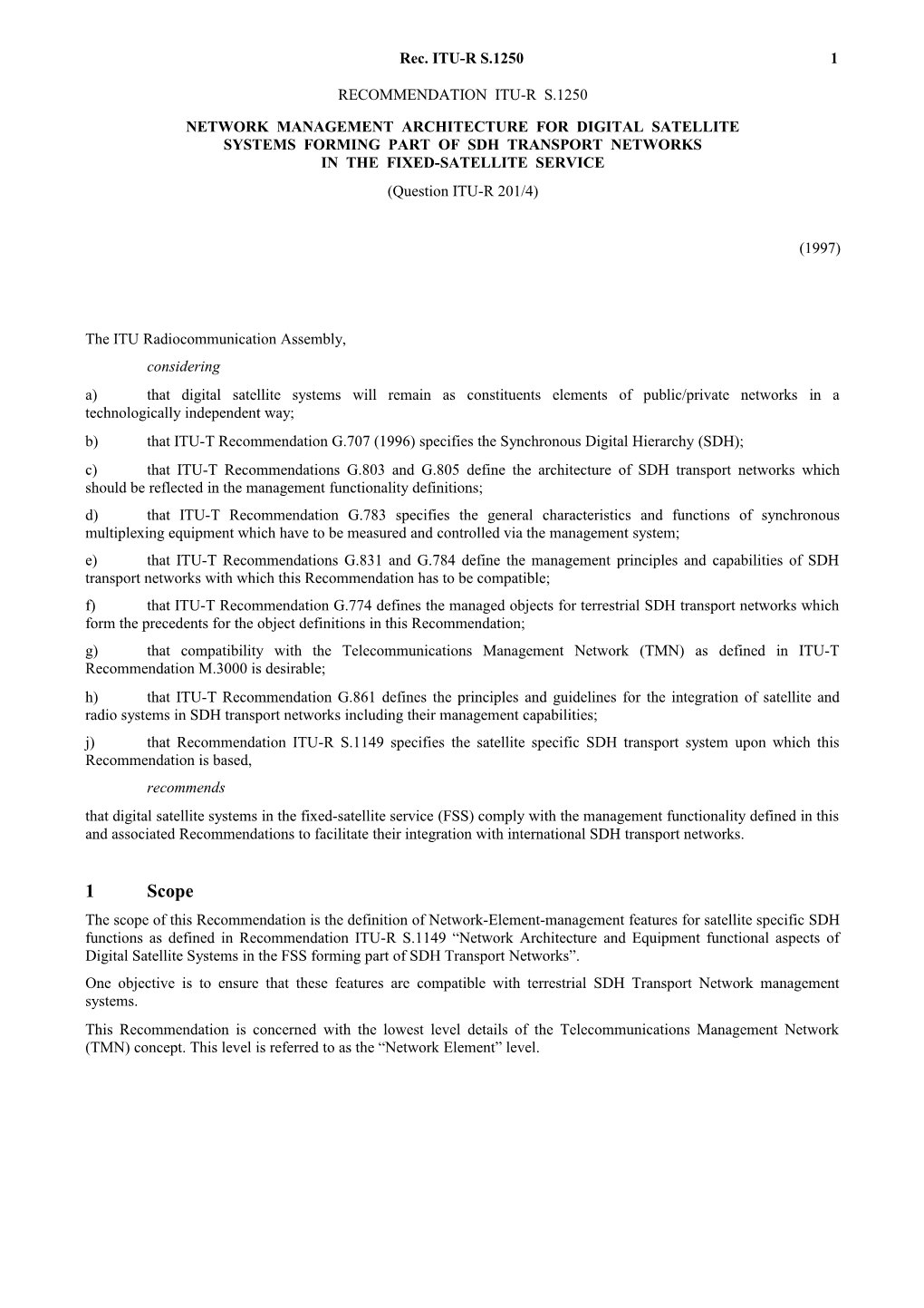 S.1250 - Network Management Architecture for Digital Satellite Systems Forming Part Of