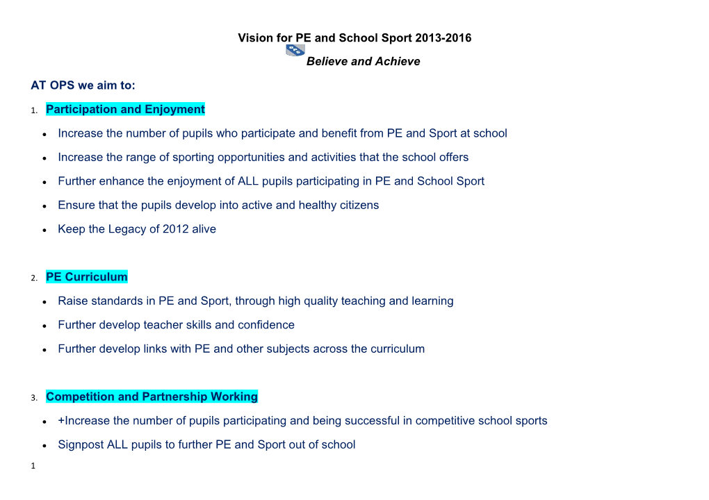Vision for PE and School Sport2013-2016