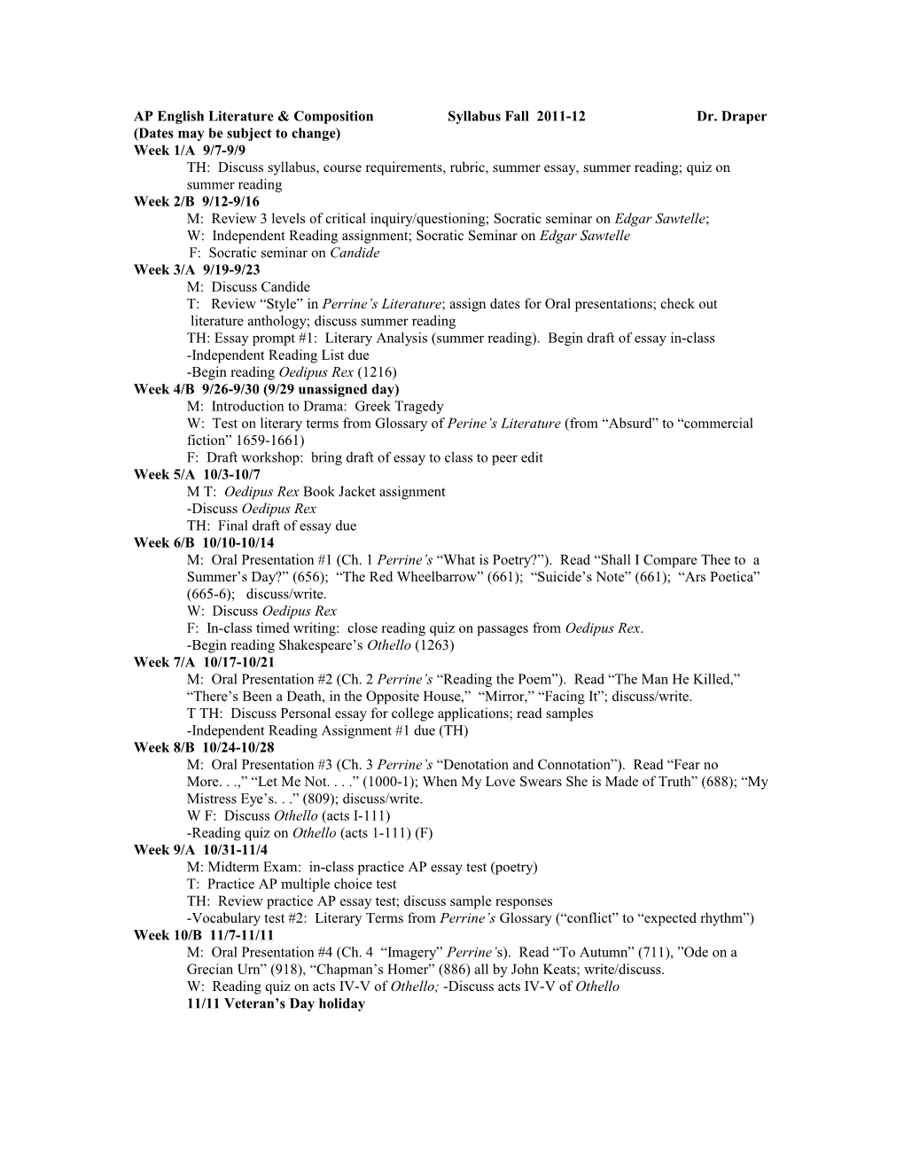 AP English Literature & Composition Syllabus Fall 2010-11 Dr