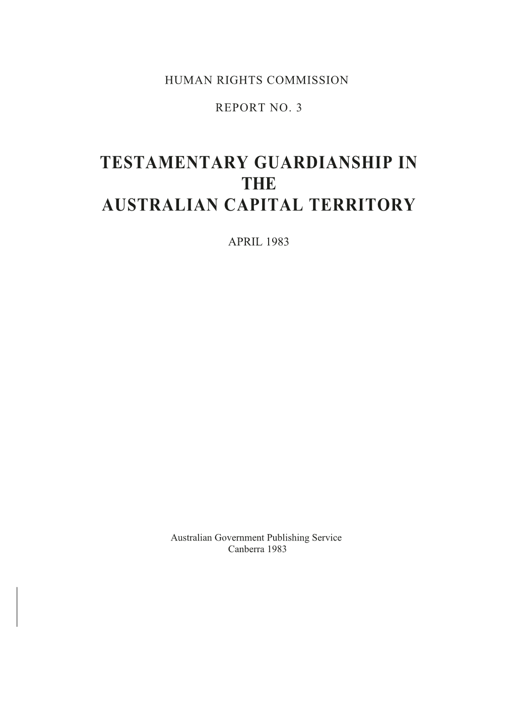 Testamentary Guardianship In