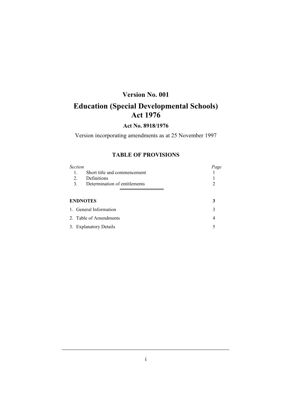 Education (Special Developmental Schools) Act 1976