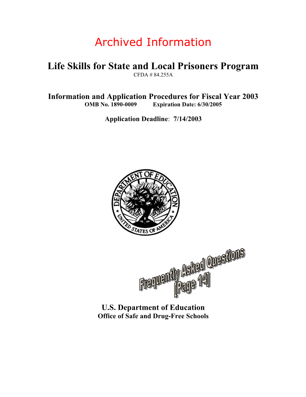 Archived: FY 2003 Application for the Life Skills for State and Local Prisoners Program