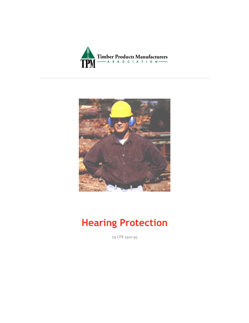 Hearing Protection