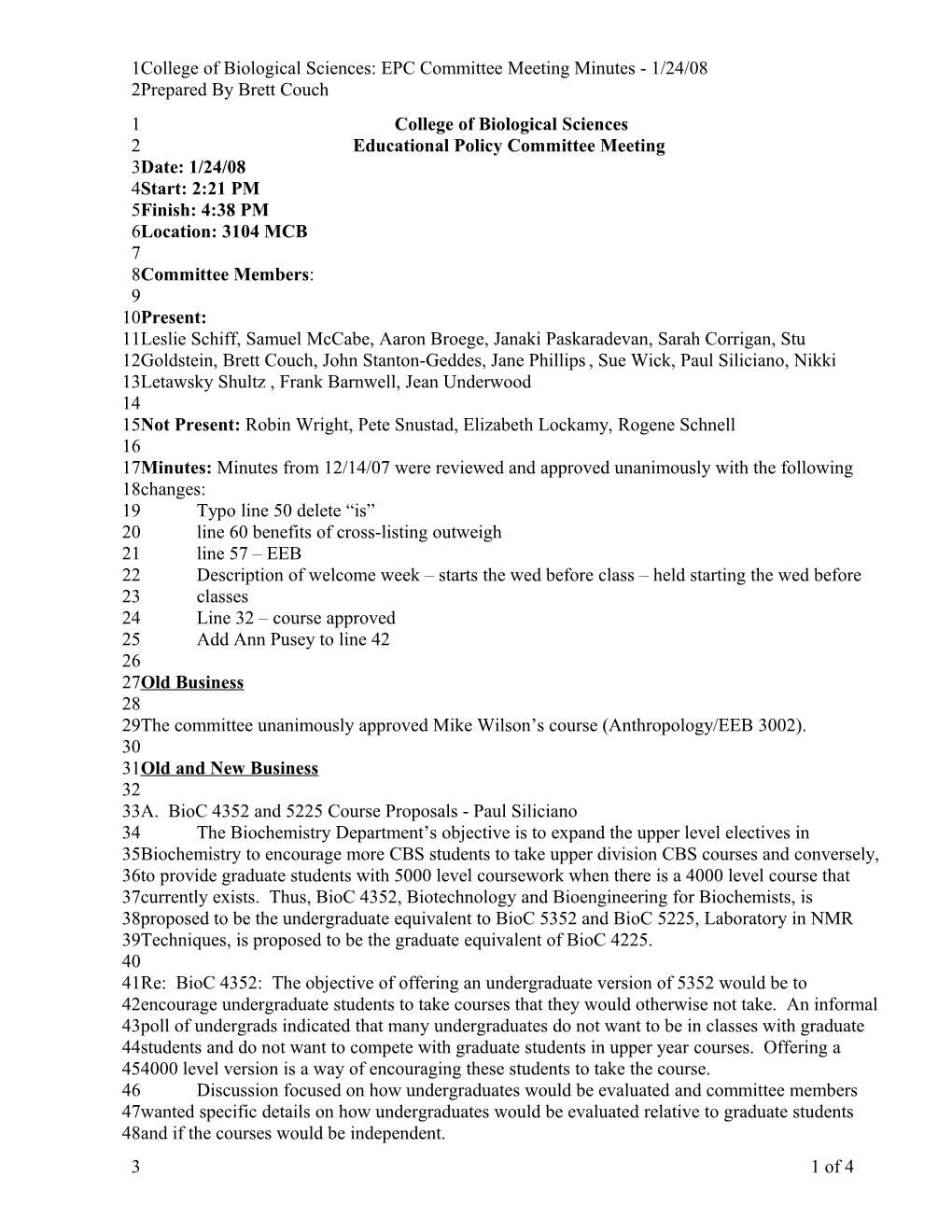College of Biological Sciences: EPC Committee Meeting Minutes - 1/24/08