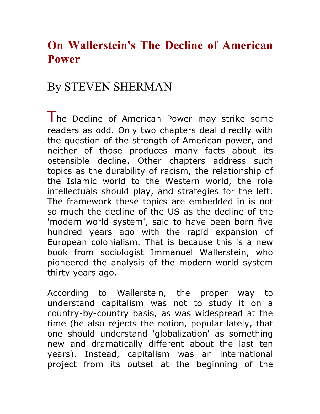 On Wallerstein's the Decline of American Power