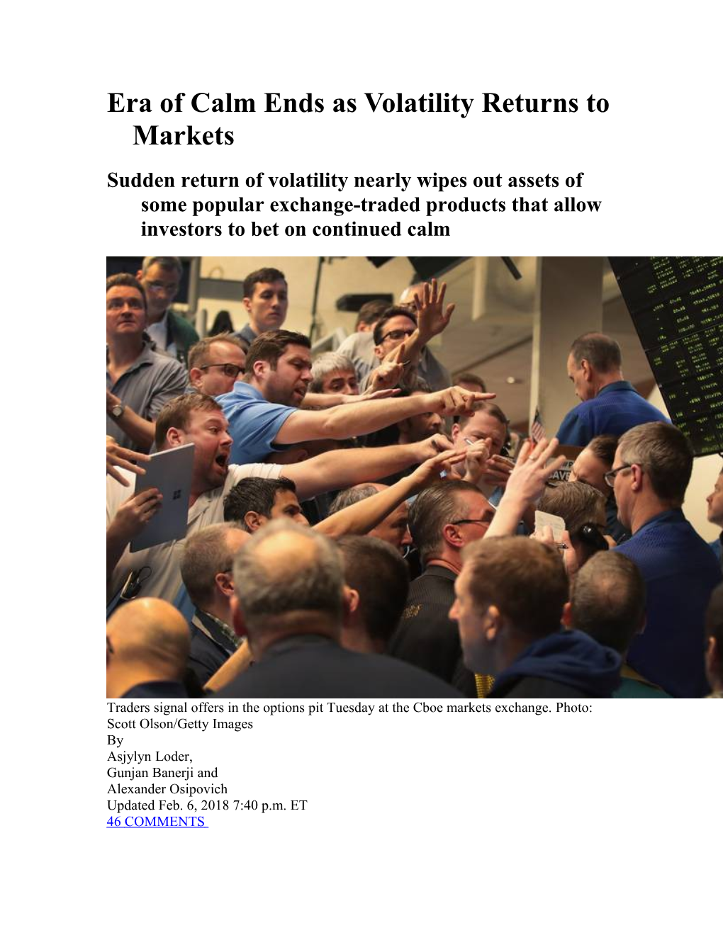 Era of Calm Ends As Volatility Returns to Markets