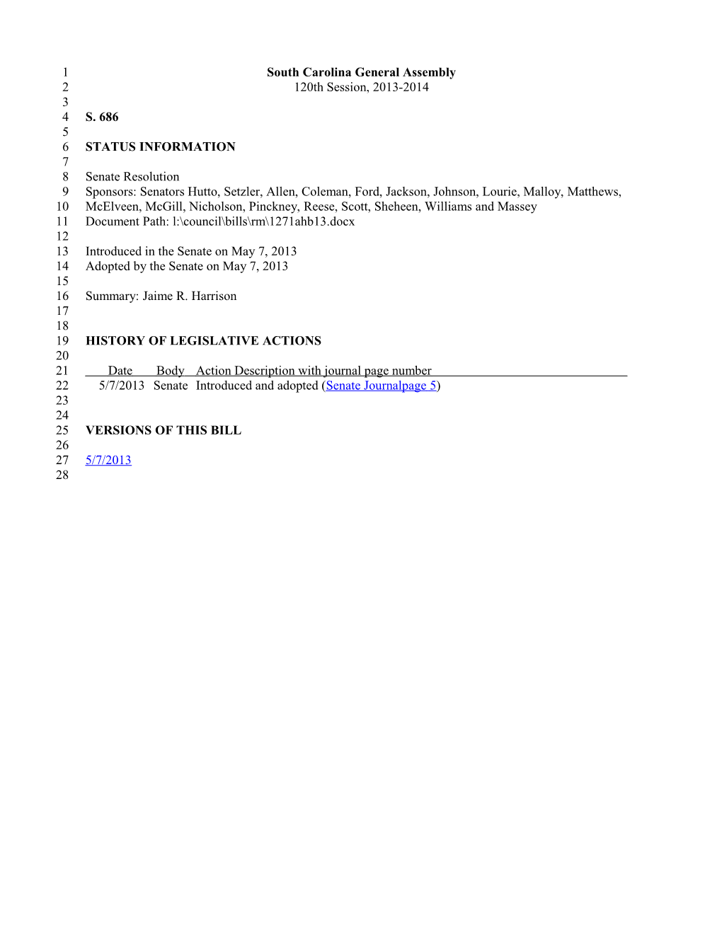 2013-2014 Bill 686: Jaime R. Harrison - South Carolina Legislature Online