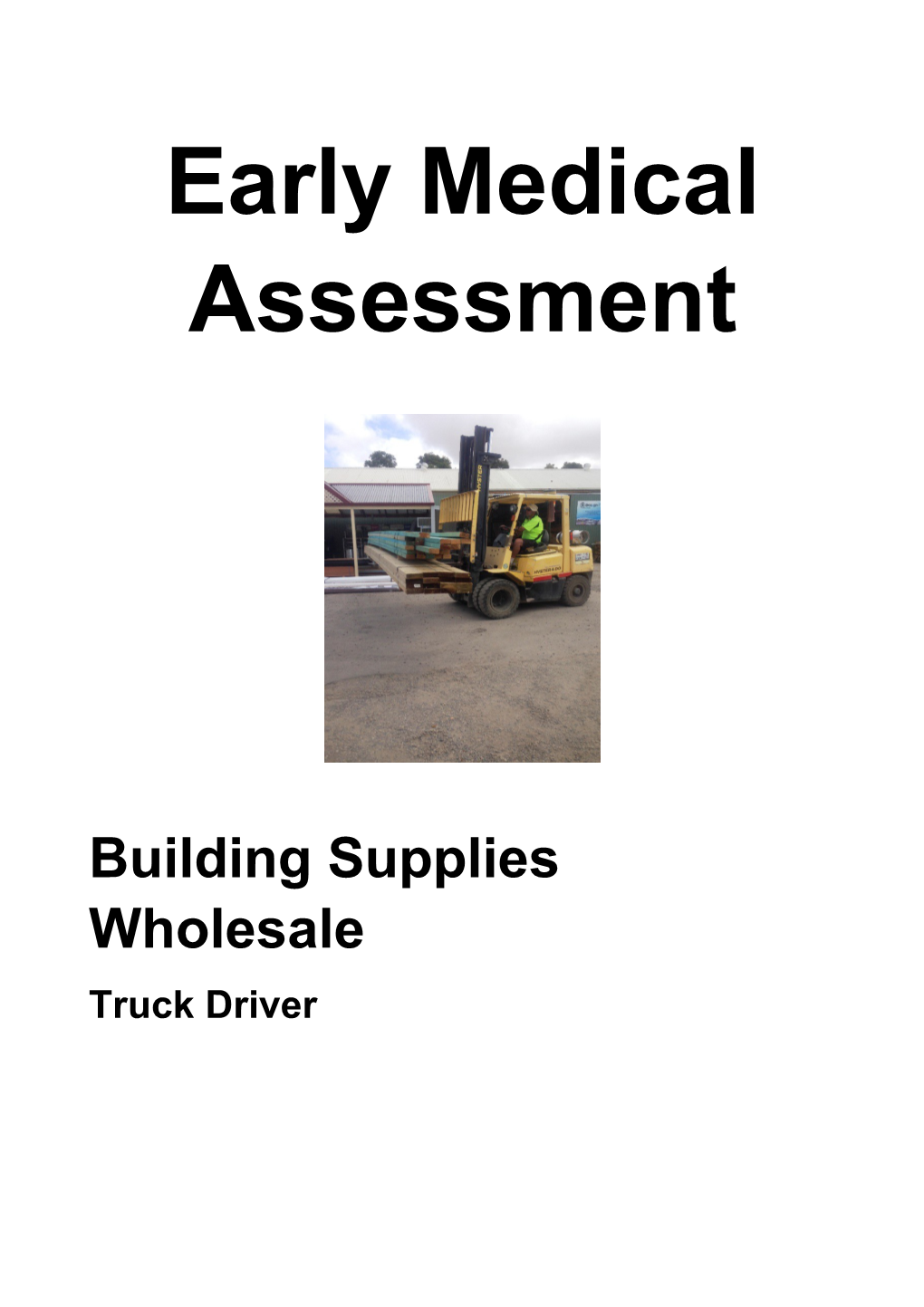 Building Supplies Wholesale - Truck Driver 1