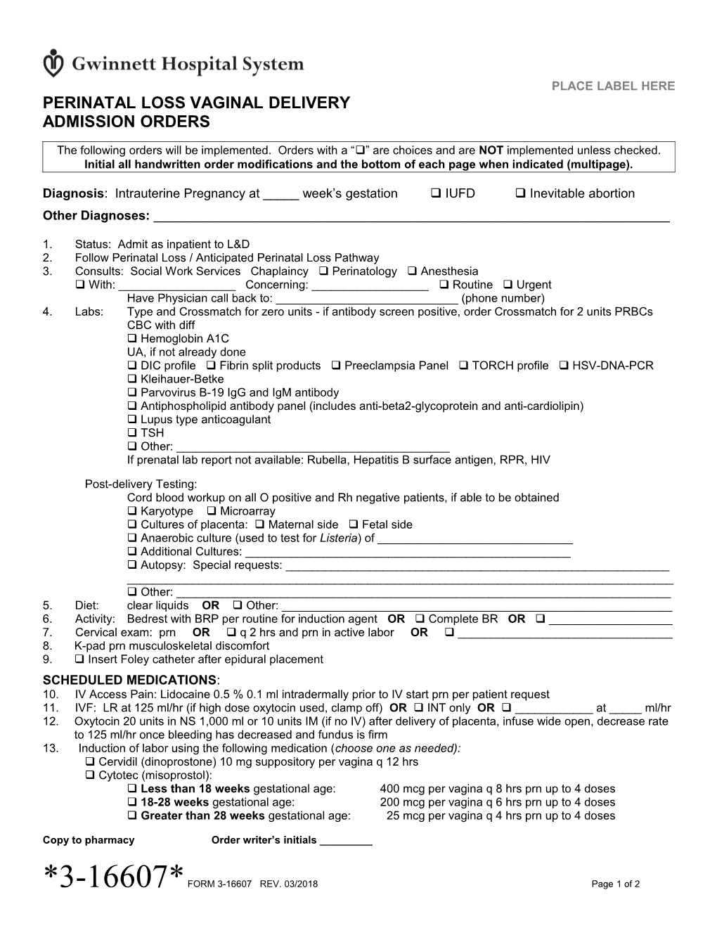 Perinatal Loss Vaginal Delivery Admission Orders