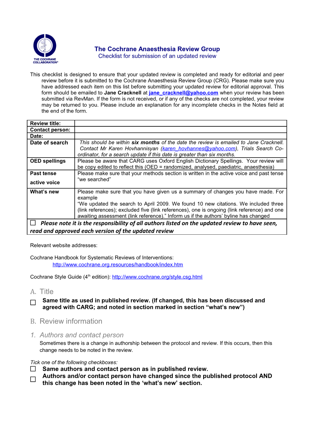 The Cochrane Anaesthesia Review Group