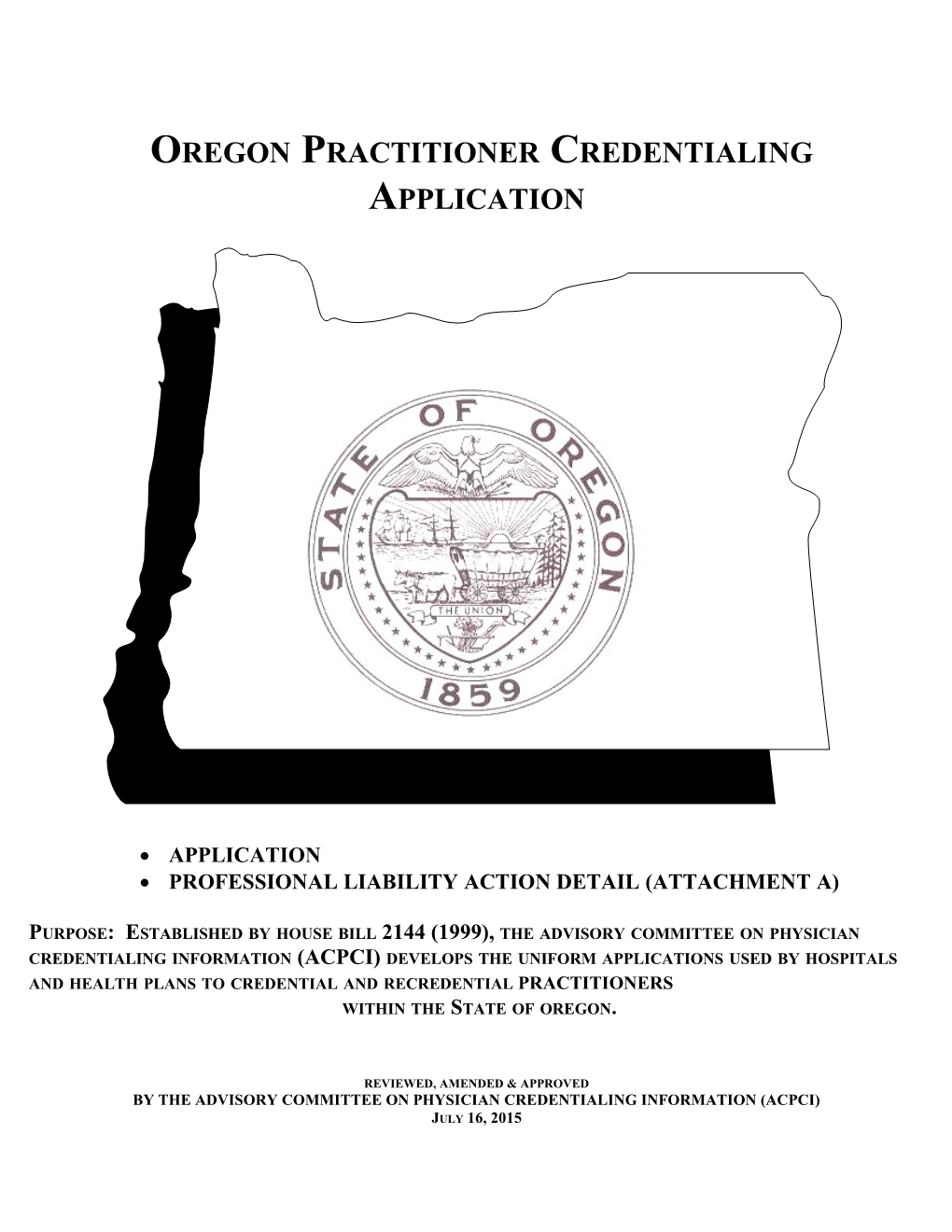 Oregon Practitioner Credentialing Application