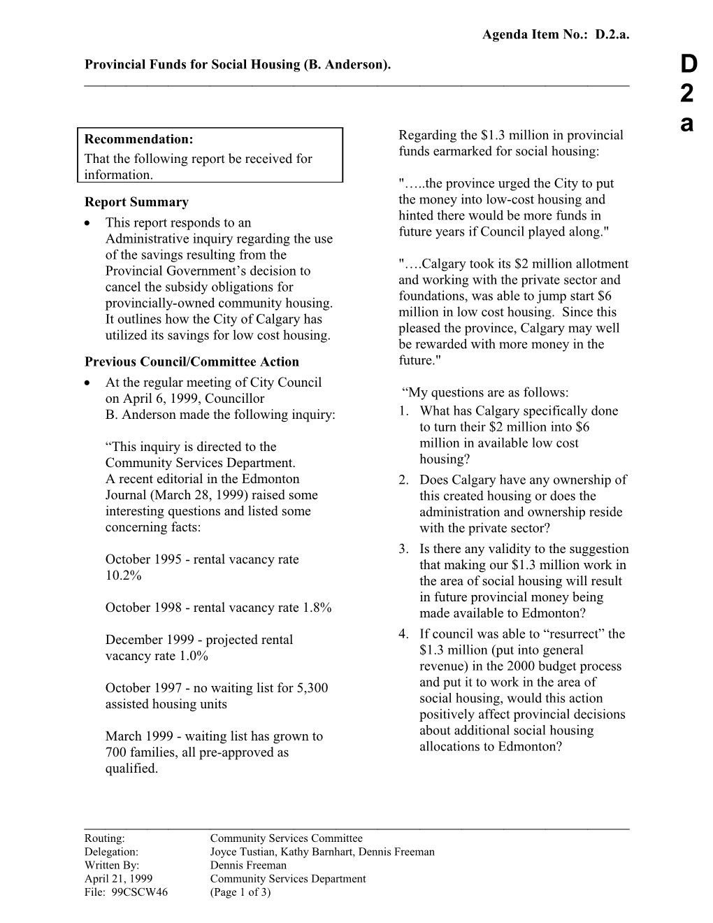 Report for Community Services Committee May 10, 1999 Meeting