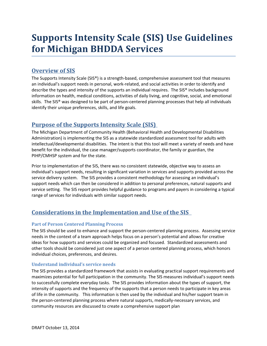 Supports Intensity Scale (SIS) Use Guidelines for Michigan BHDDA Services