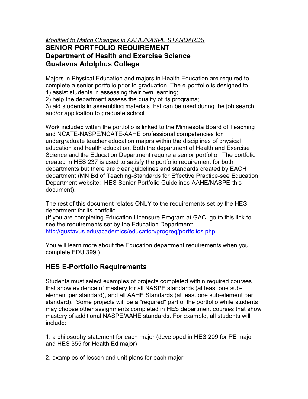 Modified to Match Changes in AAHE/NASPE STANDARDS