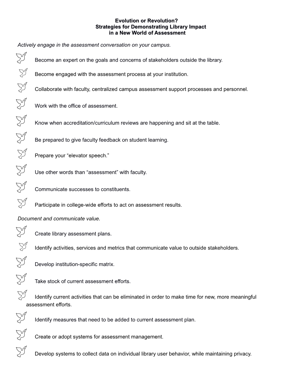 Evolution Or Revolution?Strategies for Demonstrating Library Impact