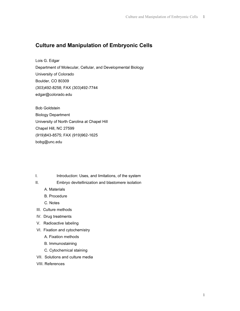 Culture and Manipulation of Embryonic Cells