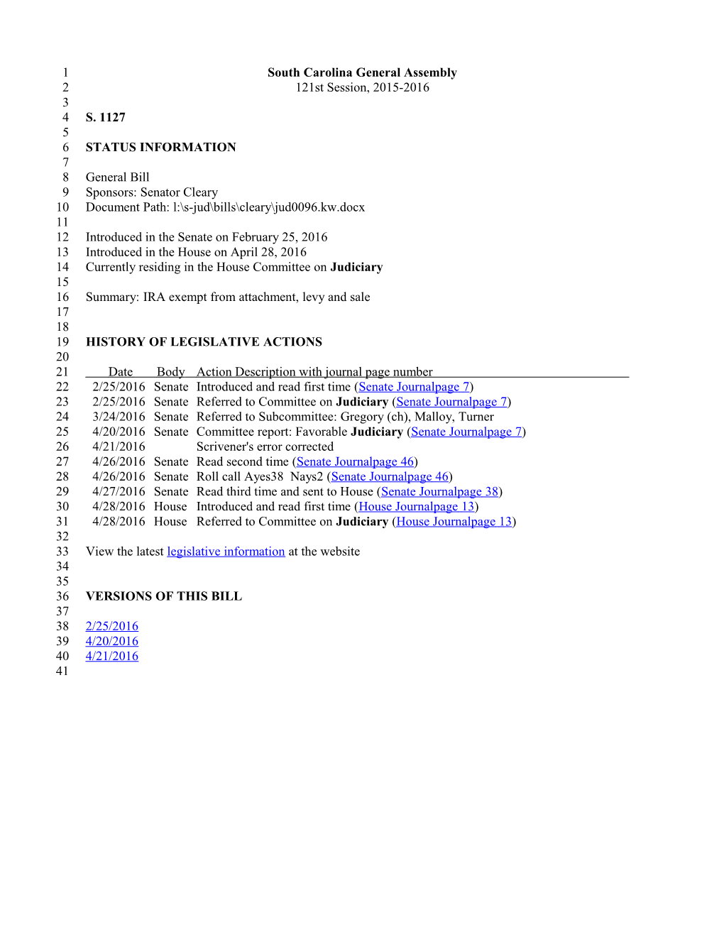 2015-2016 Bill 1127: IRA Exempt from Attachment, Levy and Sale - South Carolina Legislature