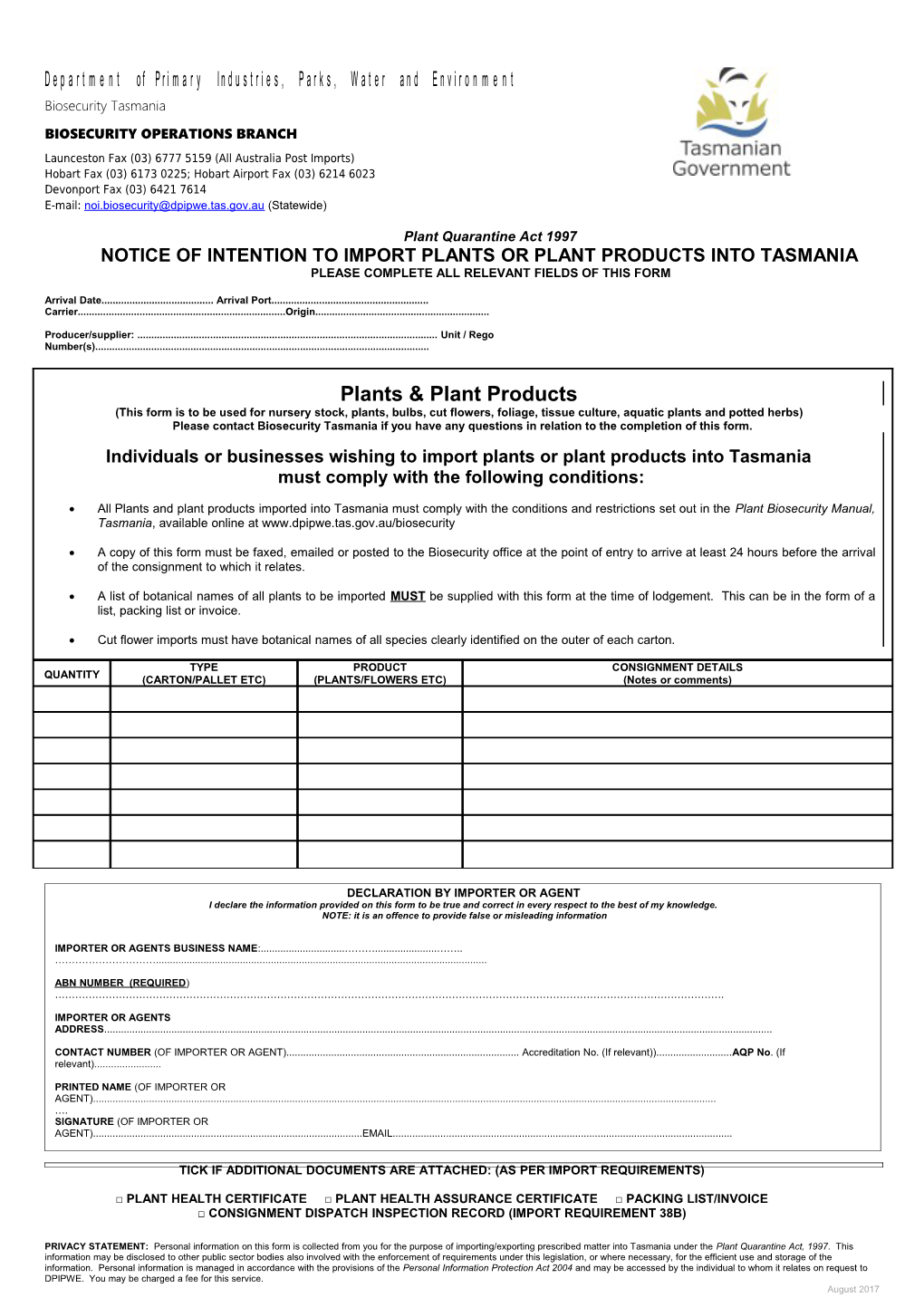 Notice of Intention to Import Plants Or Plant Products Into Tasmania