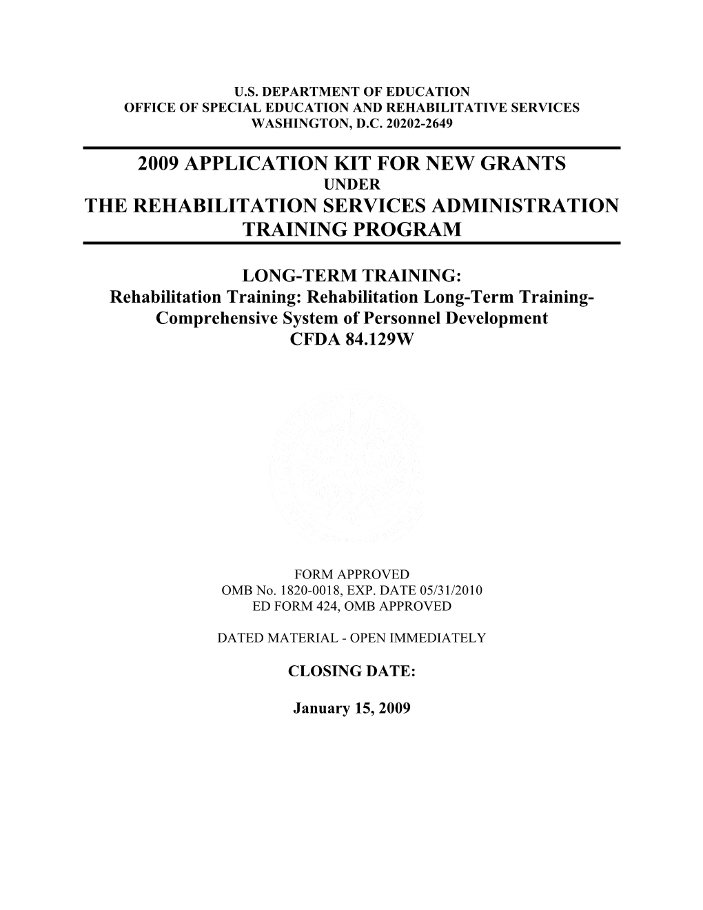 2009 Grant Application Rehabilitation Long-Term Training-Comprehensive System of Personnel