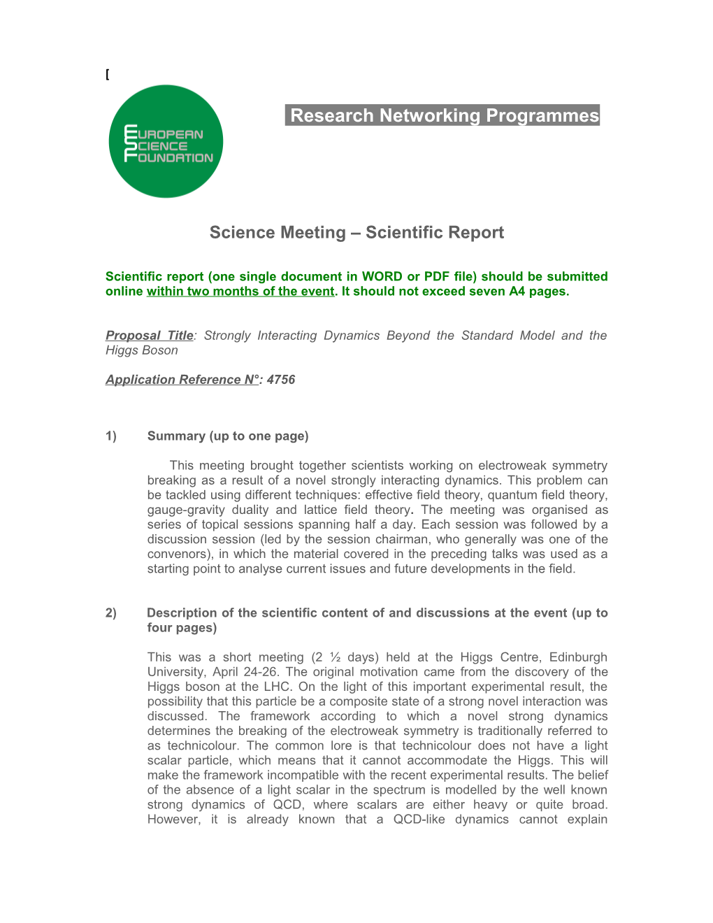 Science Meeting Scientific Report