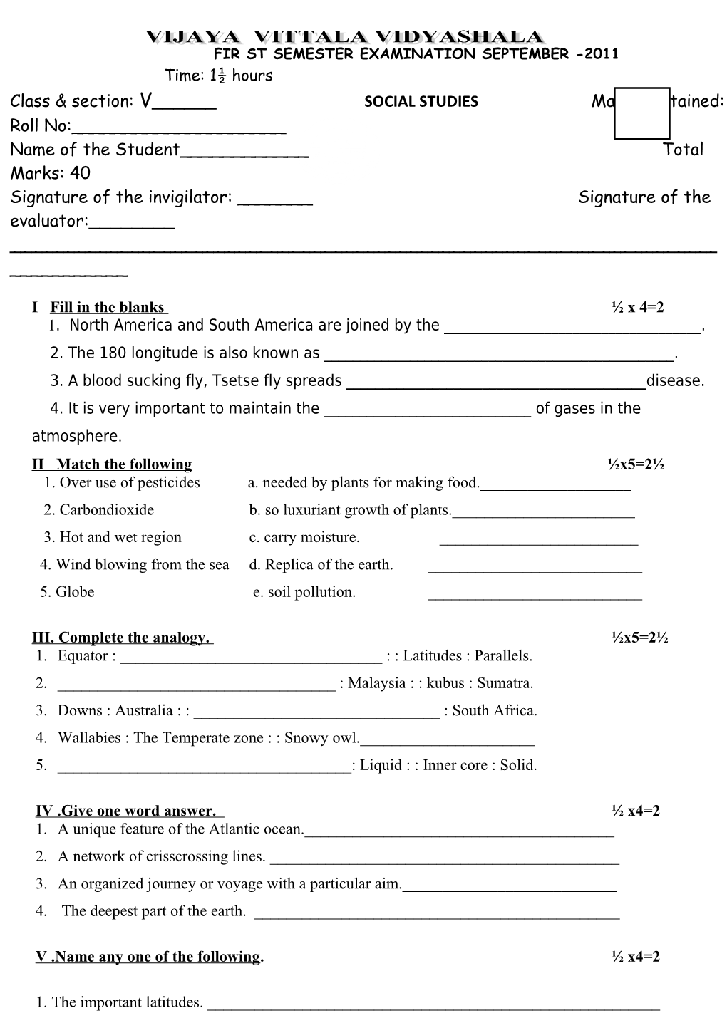 FIR ST SEMESTER EXAMINATION SEPTEMBER -2011 Time: 1 Hours