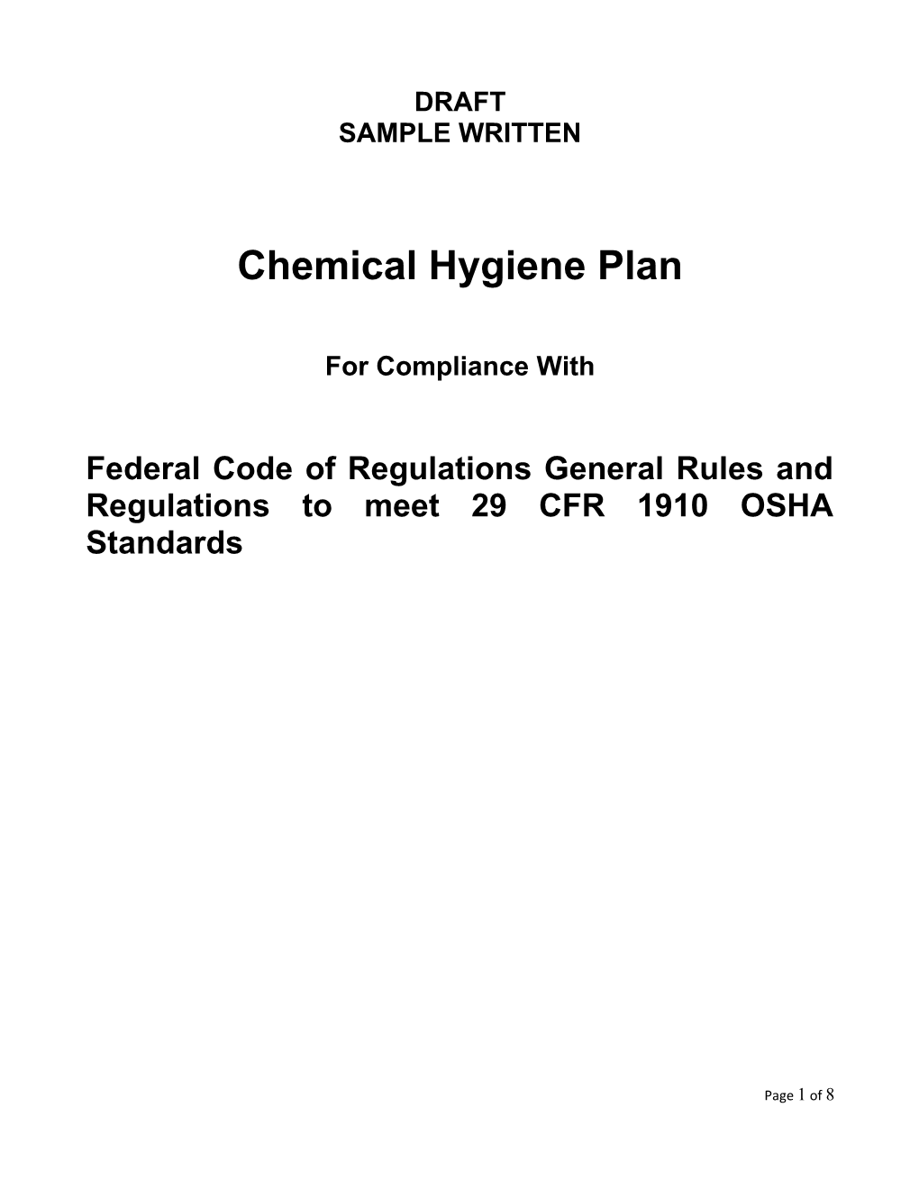 Federal Code of Regulations General Rules and Regulations to Meet 29 CFR 1910 OSHA Standards
