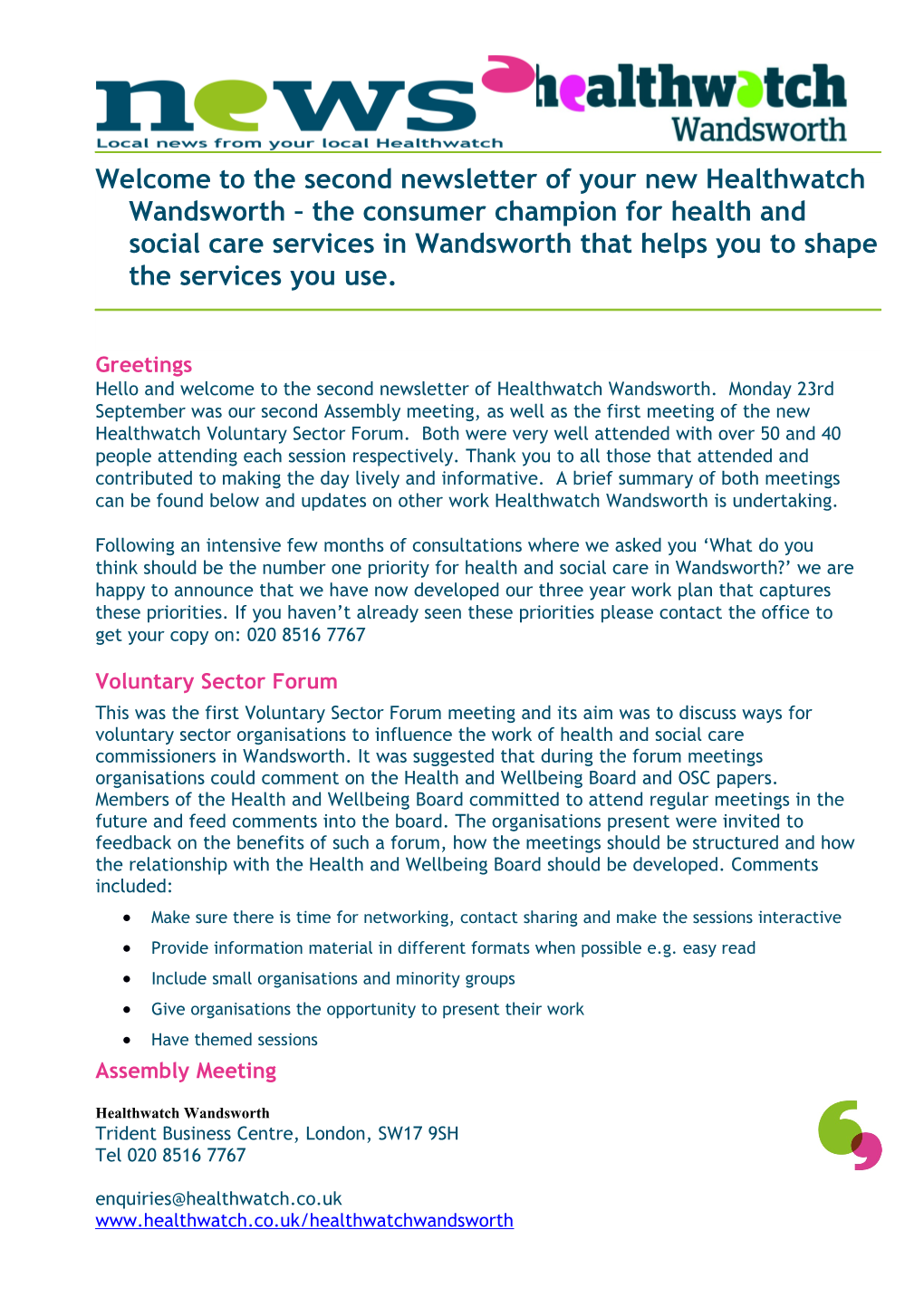 Welcome to the Second Newsletter of Your New Healthwatch Wandsworth the Consumer Champion