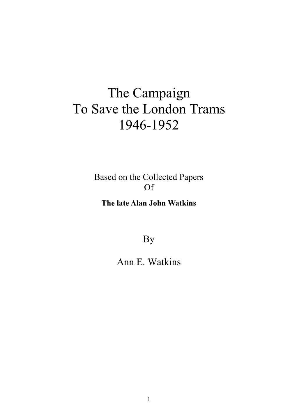 The Save the London Trams Campaign: 1946-1952