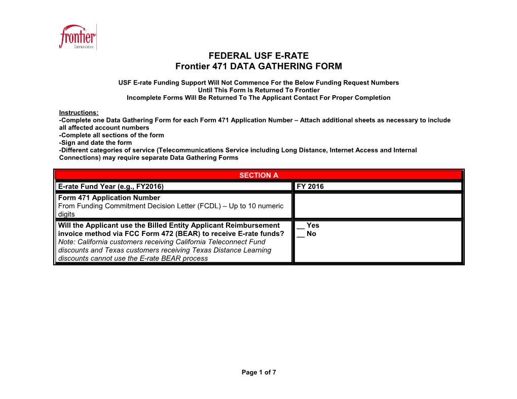 Frontier 471 DATA GATHERING FORM