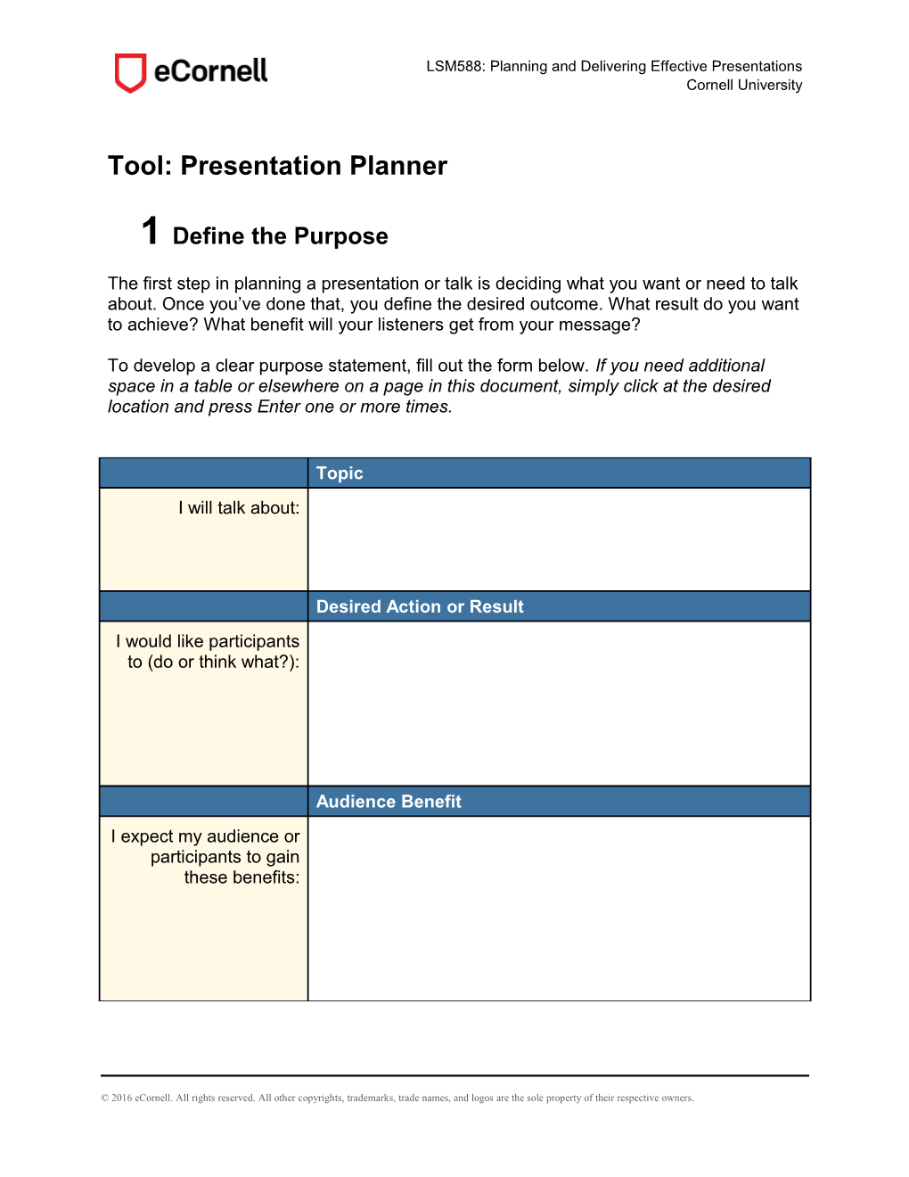 Tool: Presentationplanner 1 Define the Purpose