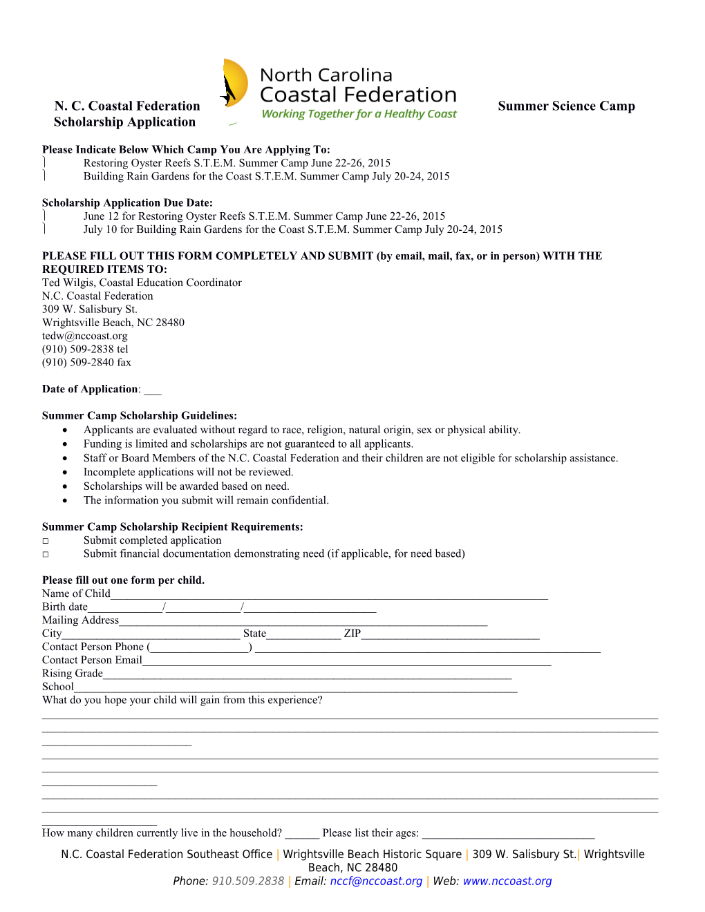 N. C. Coastal Federation Summer Science Camp Scholarship Application