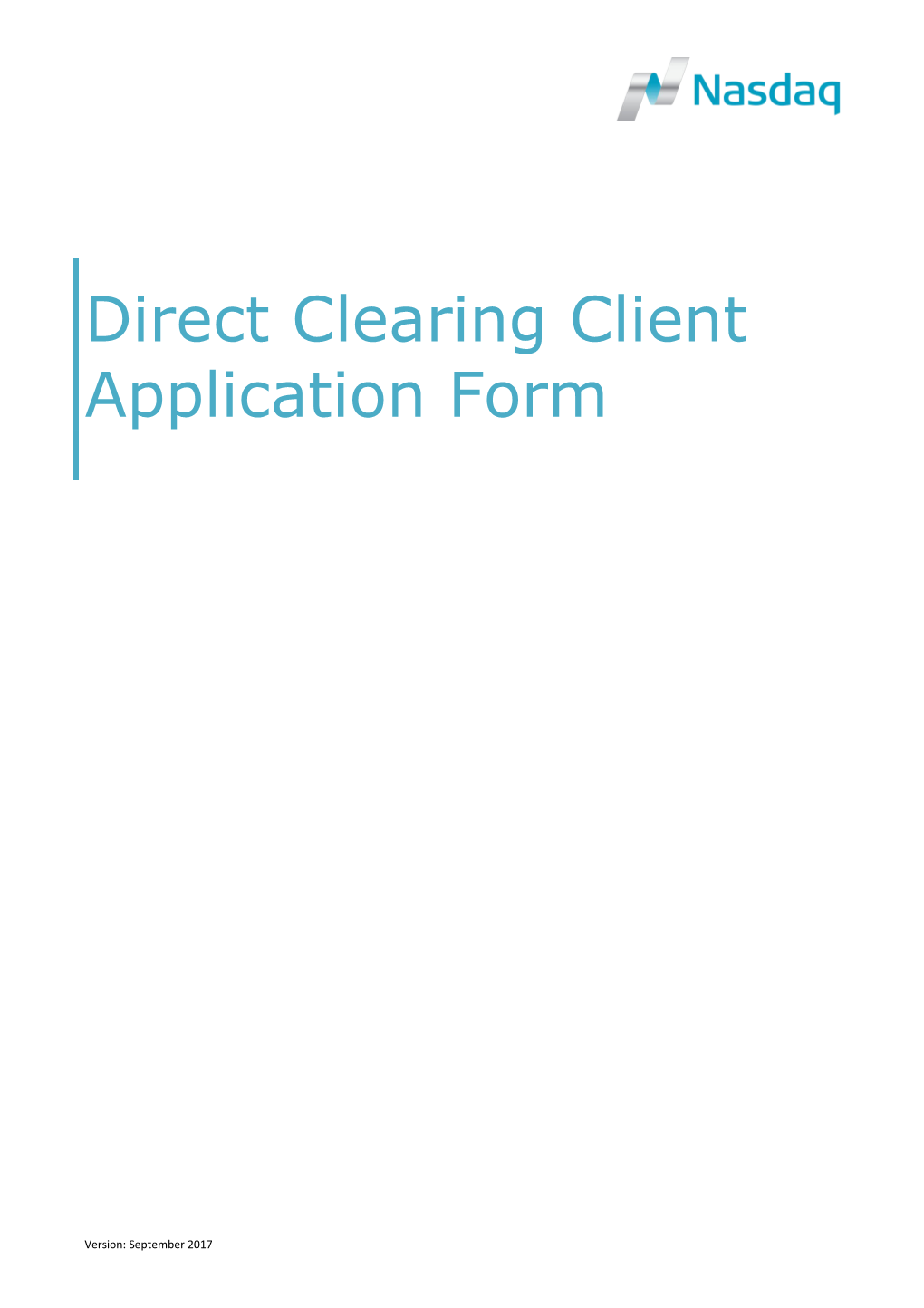 Nasdaqdirect Clearing Client - Application FORM Derivatives/Commodities