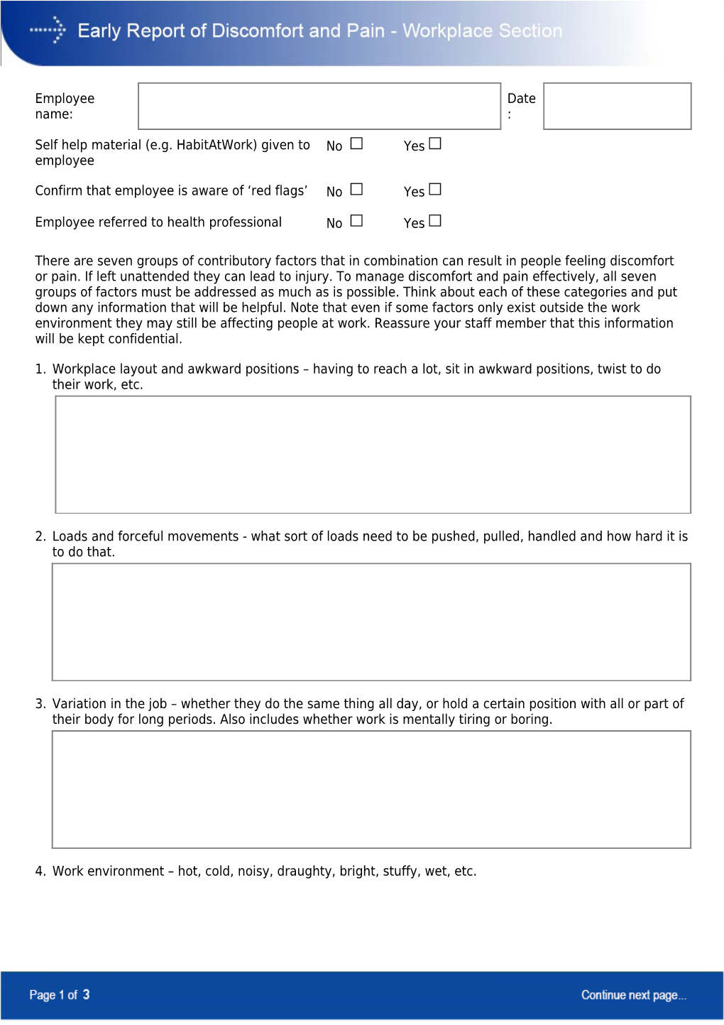Please Fill out This Form and Hand It to Your Supervisor/Manager