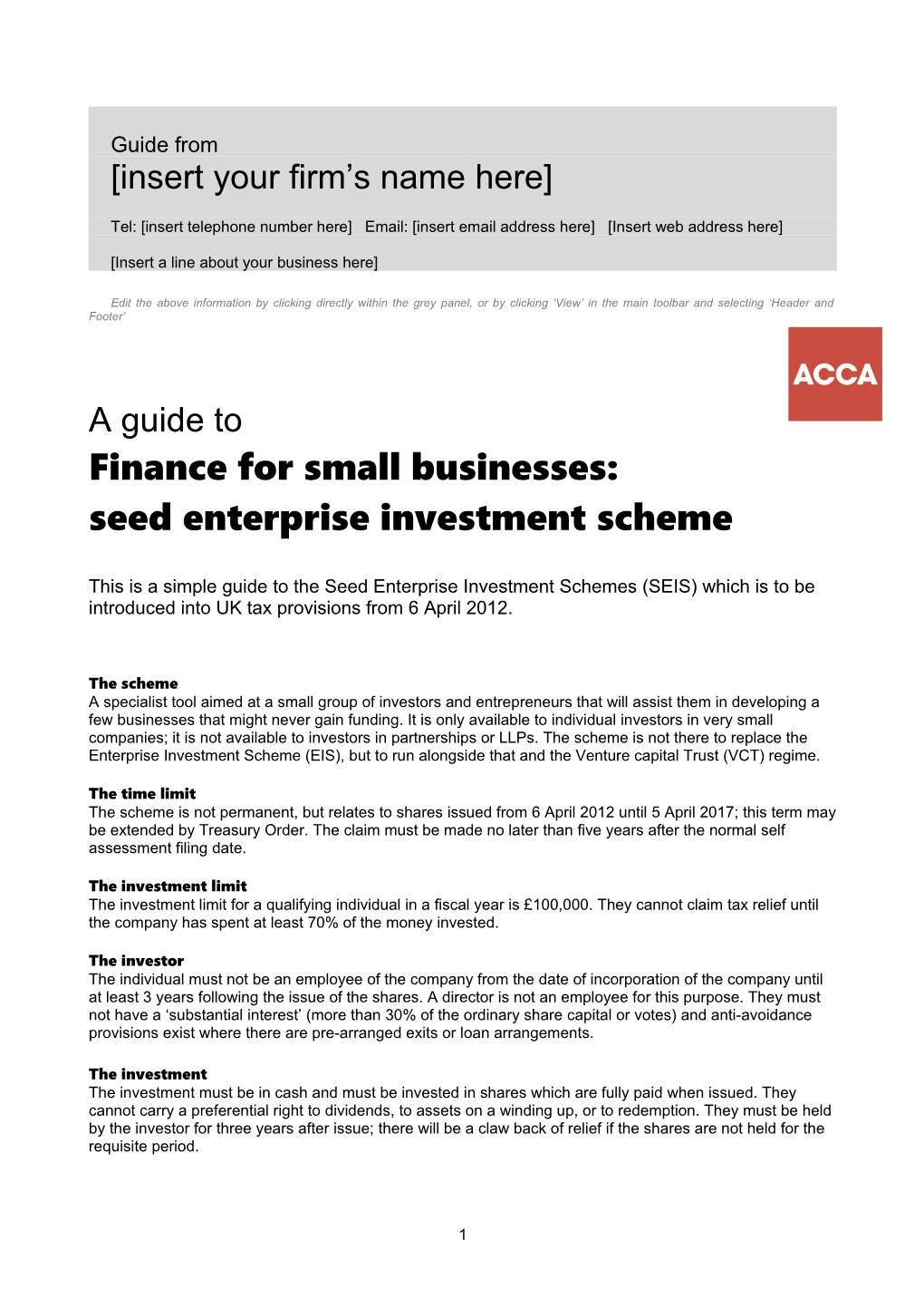 Finance for Small Businesses: Seed Enterprise Investment Scheme