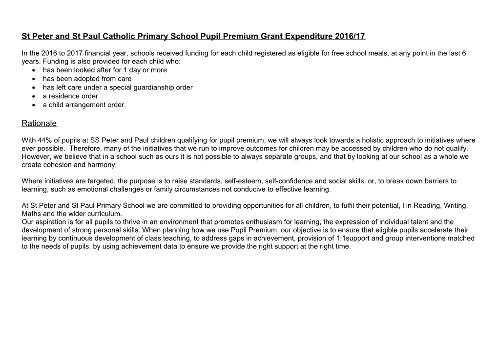 St Peter and St Paul Catholic Primary School Pupil Premium Grant Expenditure 2016/17