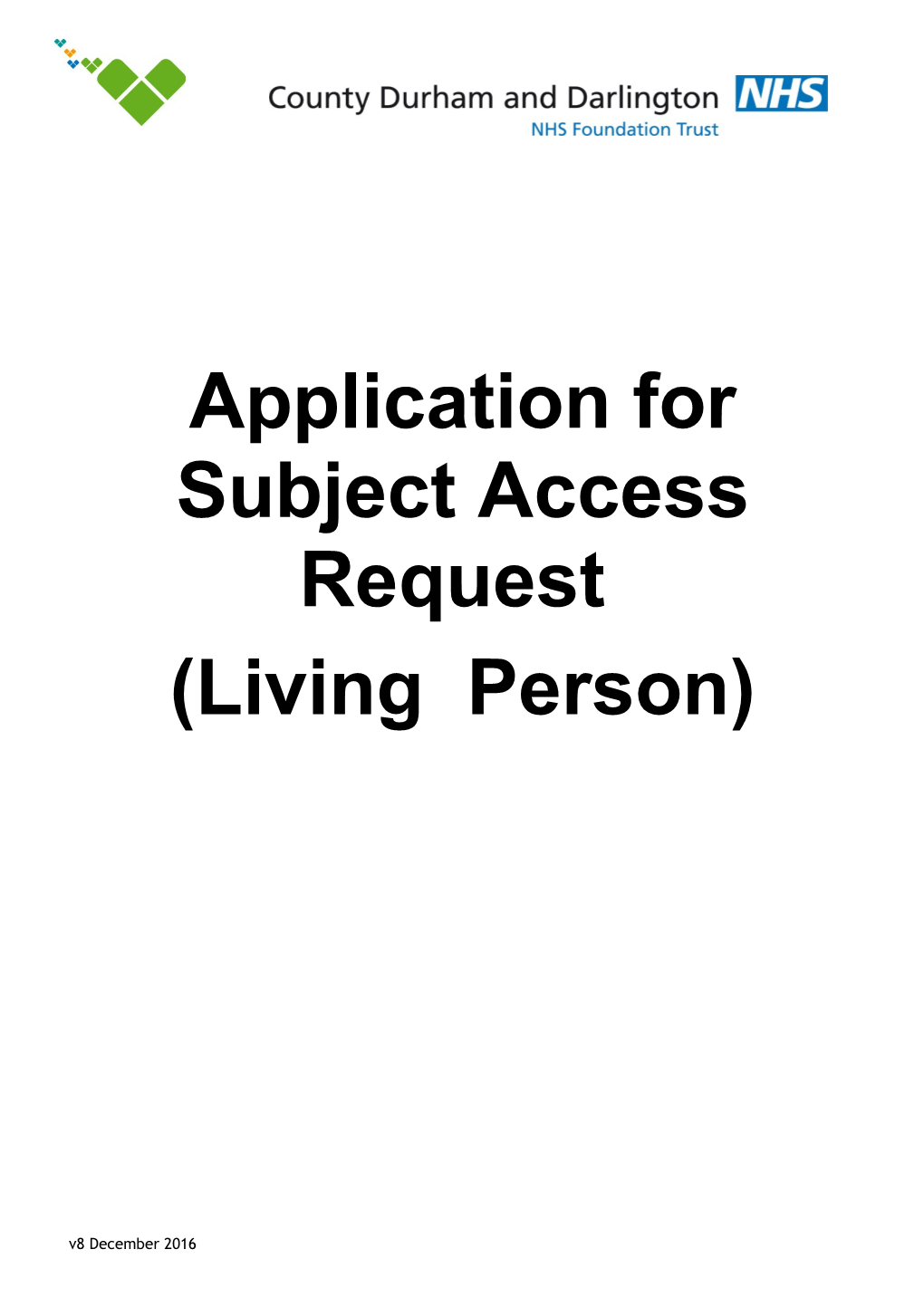 Application for Subject Access Request