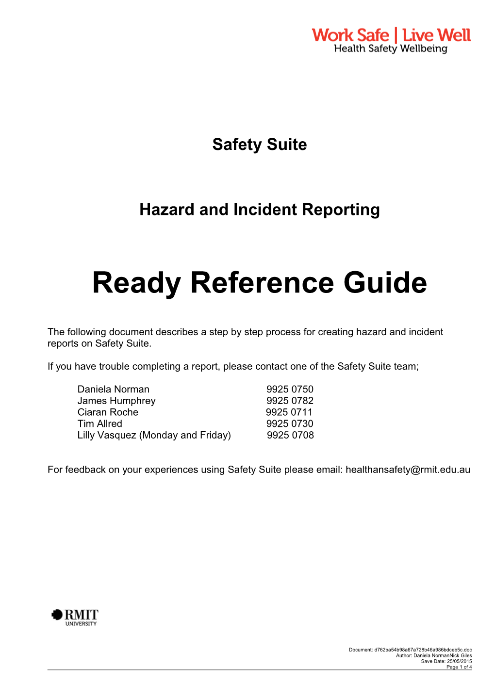 Incident and Hazard Reporting