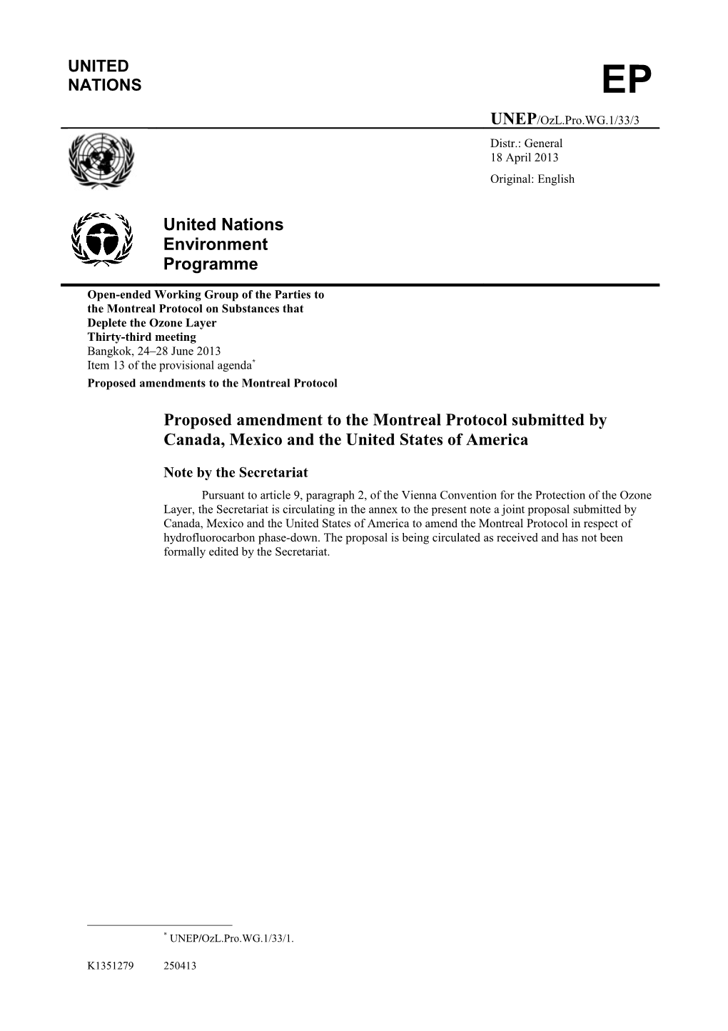 Proposed Amendment to the Montreal Protocol Submitted by Canada, Mexico and the United