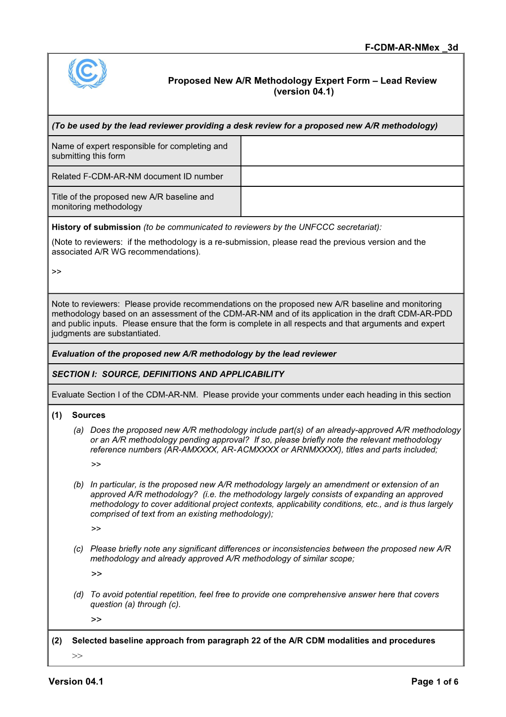CDM: Proposed New A/R Methodology Expert Form - Lead Review (F-CDM-AR-Nmex 3D). (Version 04.1)