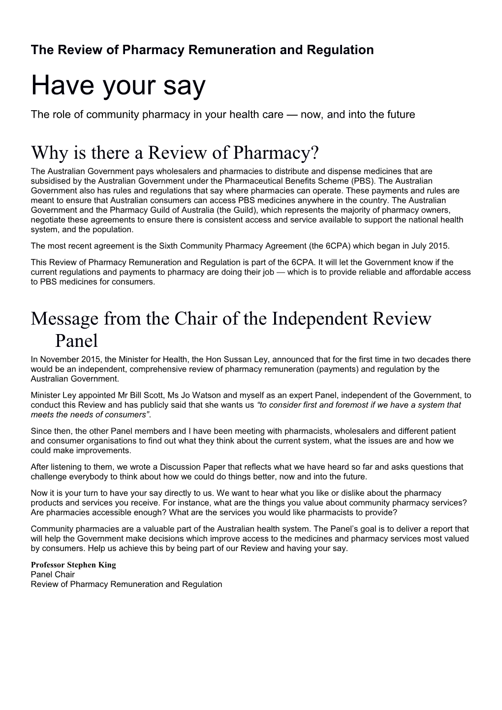 The Review of Pharmacy Remuneration and Regulation