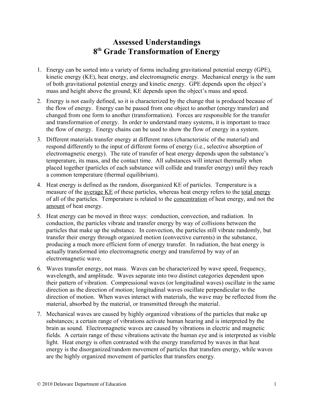 Transformation of Energy Assessment