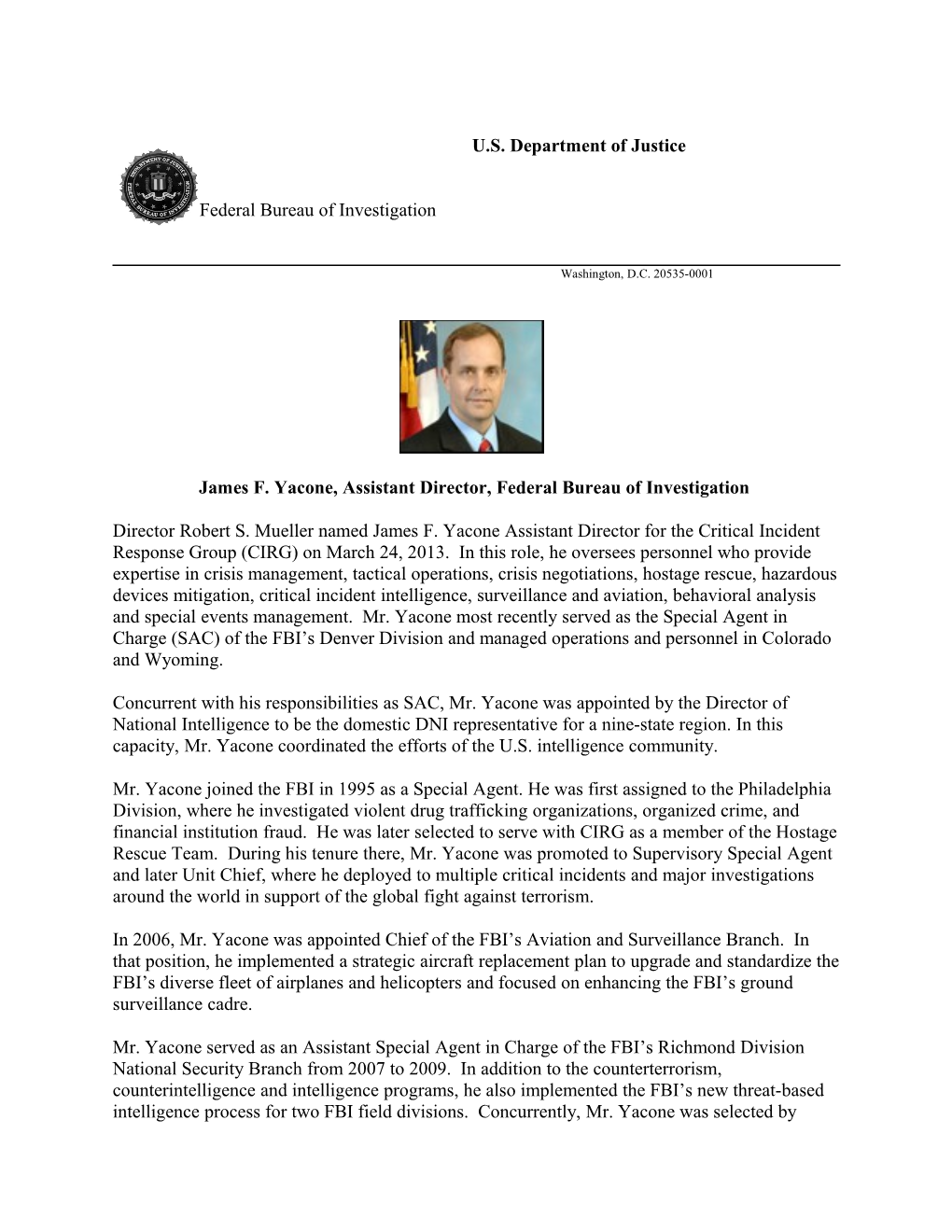 James F. Yacone, Assistant Director, Federal Bureau of Investigation
