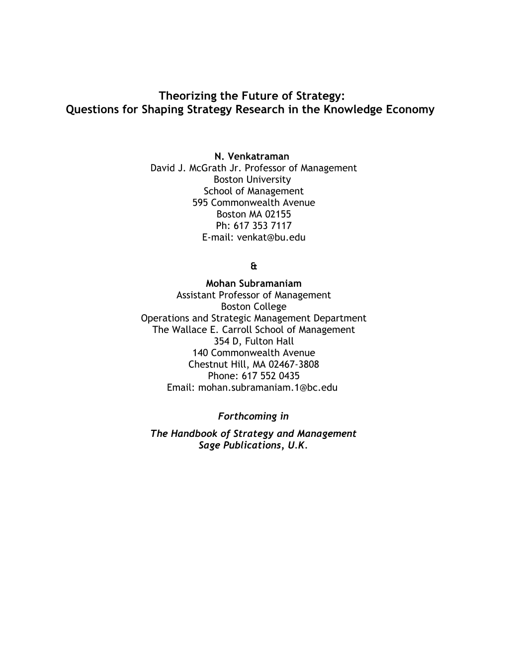 Theorizing the Future of Strategy: Five Questions for Shaping Strategy in the Knowledge Economy