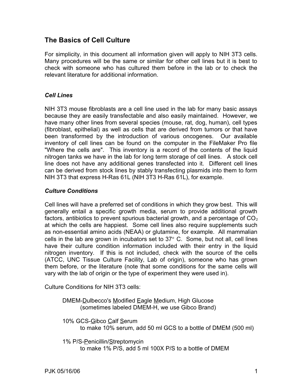 The Basics of Cell Culture