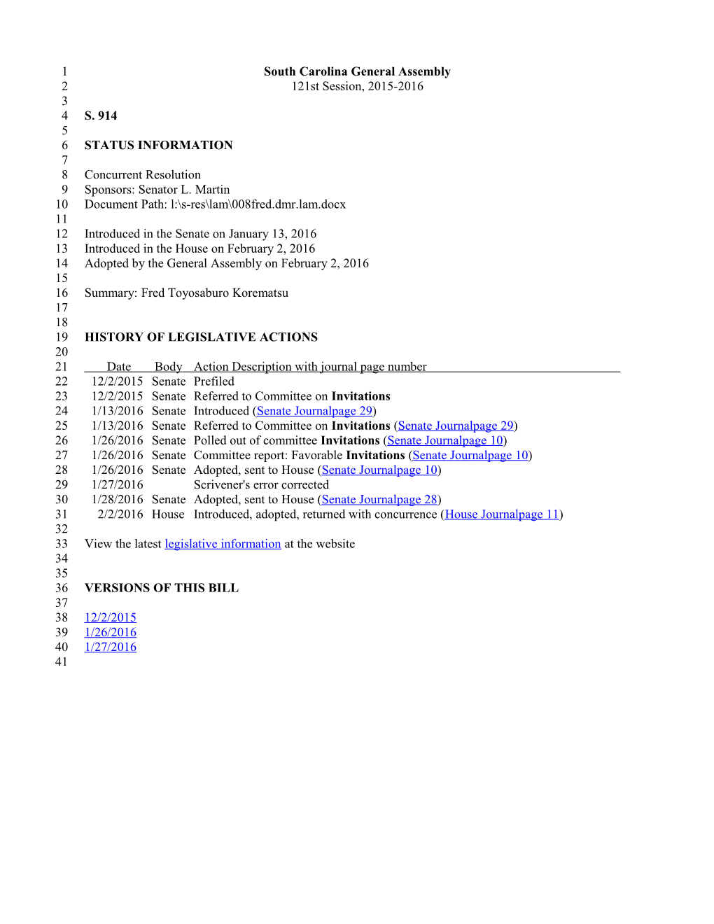 2015-2016 Bill 914: Fred Toyosaburo Korematsu - South Carolina Legislature Online