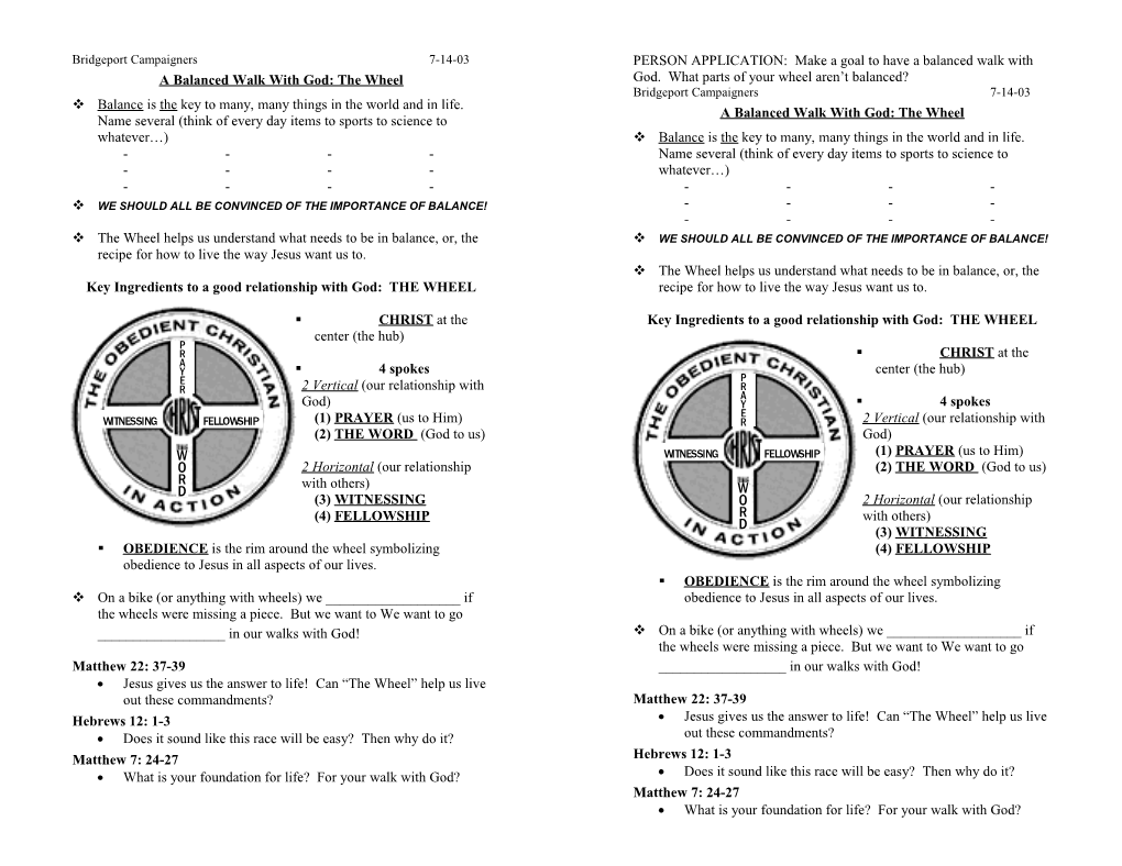 A Balanced Walk with God: the Wheel